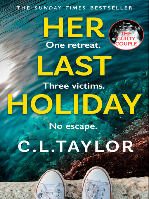 Title details for Her Last Holiday by C.L. Taylor - Available